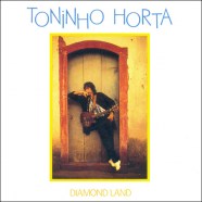 Toninho Horta - Diamond Land